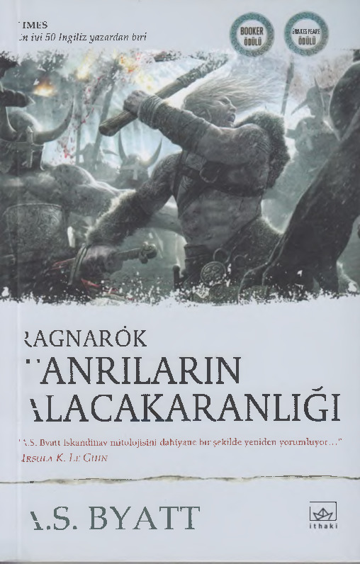 Ragnarök Tanrıların Alacaqaranlığı-A.S.Byatt-Kemal Baran Özbek-2016-184s