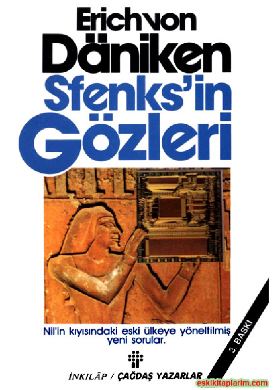 Sfenksin Gözleri-Nilin Qıyısındaki Eski Ülkeye Yöneltilmiş Yeni Sorular-Erich Van Daniken-Meral Qaspıralı-1989-288s