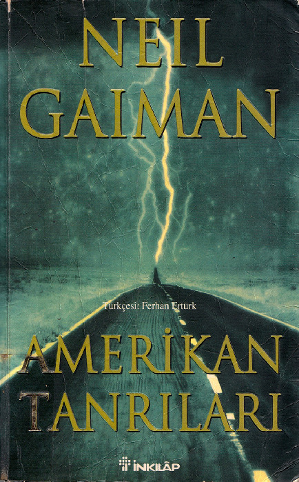 Amerikan Tanrıları-Neil Gaiman-Çev-Ferxan Ertürk-2001-571s