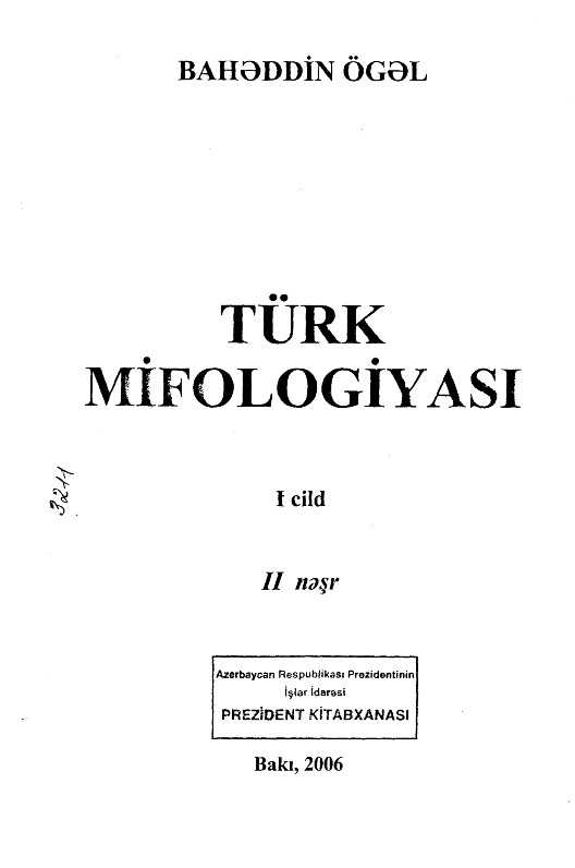 Türk Mifolojyasi-1-Bahaetdin Ögel-Baki-2006-626s