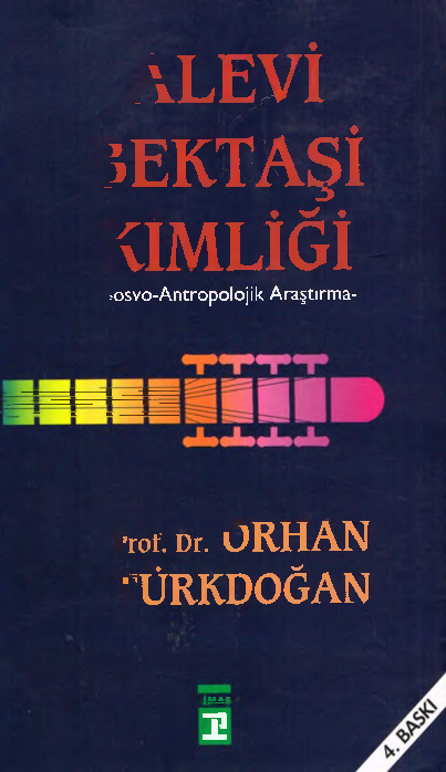 Alevi Bektaşi Kimliği-Orxan Türkdoğan-2004-692s