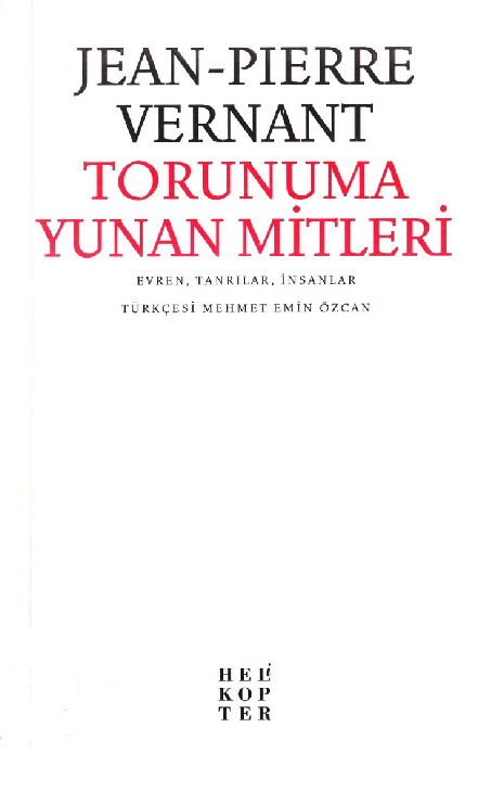 Torunuma Yunan Mitleri-Jean Pierre Vernant-Mehmed Emin Özcan-2012-200s