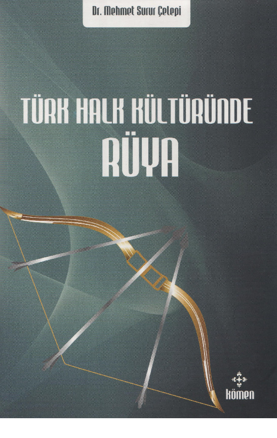 Türk Xalq Kültüründe Rüya-Mehmed Surur Çelebi-2017-452s