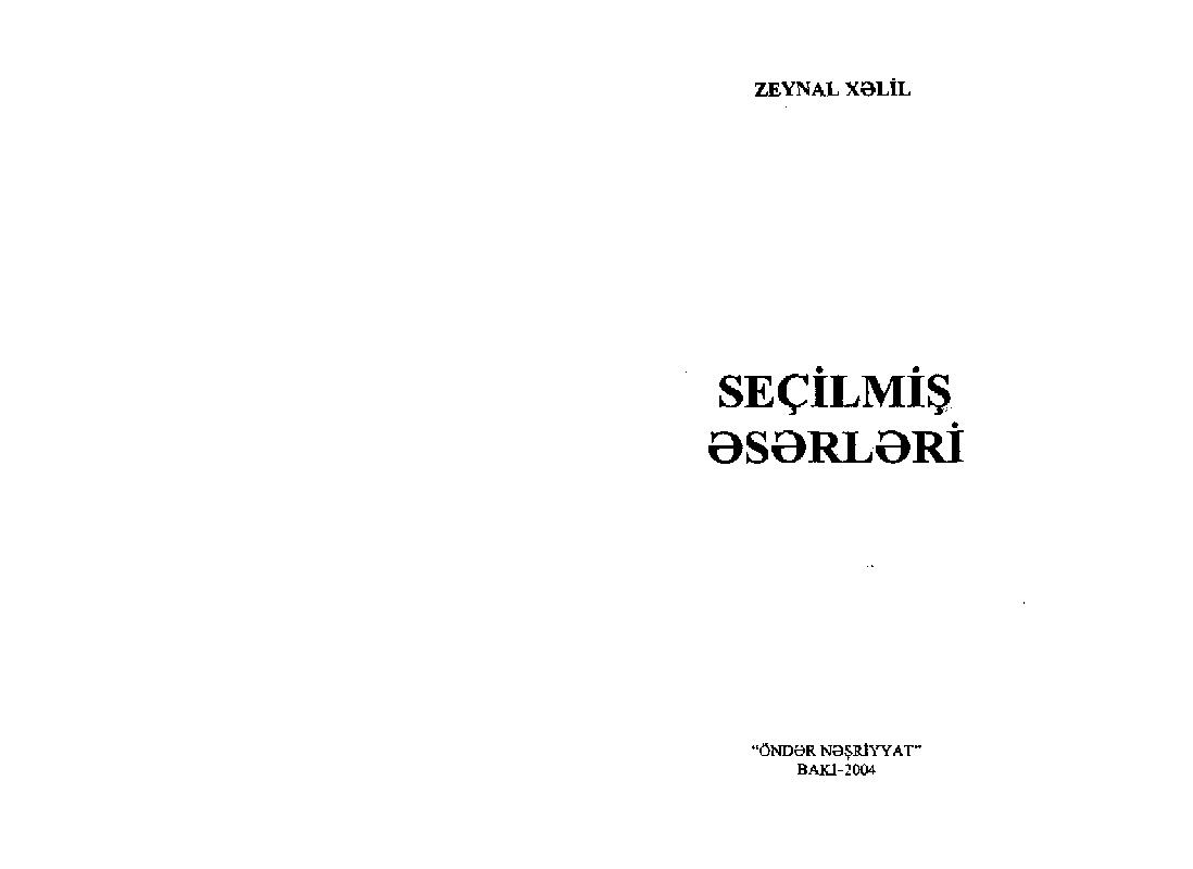Zeynal Xelil-Seçilmiş Eserleri-Baki-2004-264s