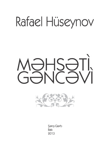 Mehseti Gencevi-Rafael Hüseynov-Baki-2009-80s