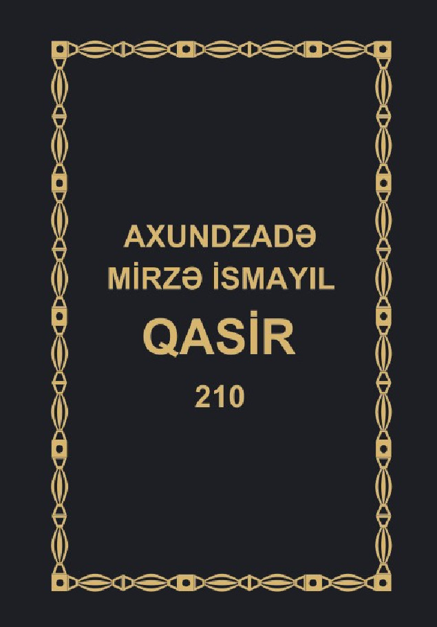Axundzade Mirze Ismayıl Qasir-210 Baki-2015-506s