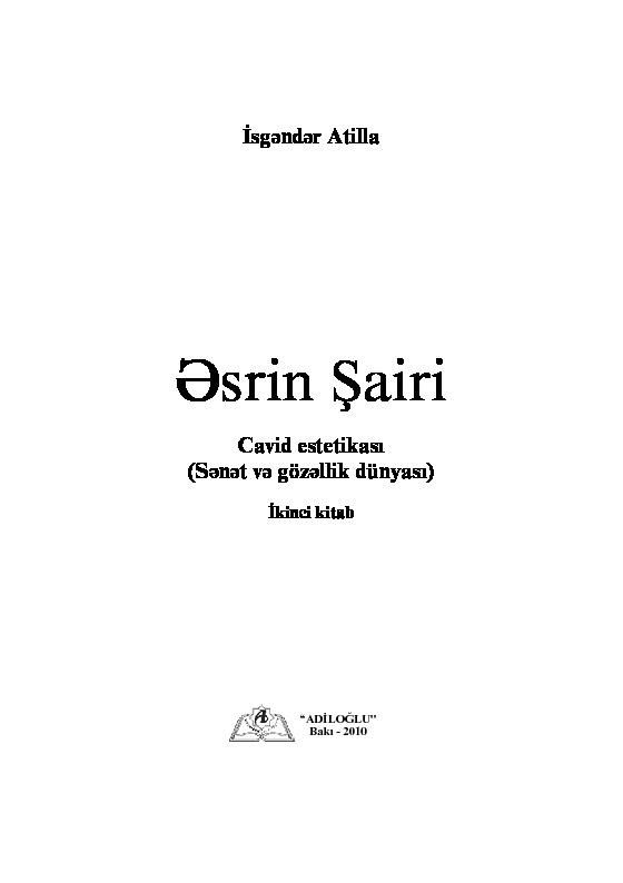 Esrin Şairi-Cavid Estetikasi-2-Isgender Atilla-Baki-2010-434s