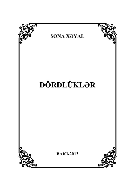Dördlüklər-Sona Xeyal-Baki-2013-60s