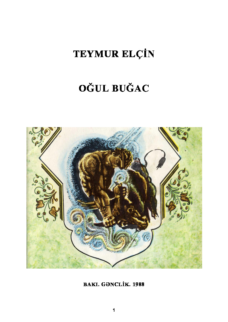 Oğul Buğac-Teymur Elçin-Baki-1988-45s