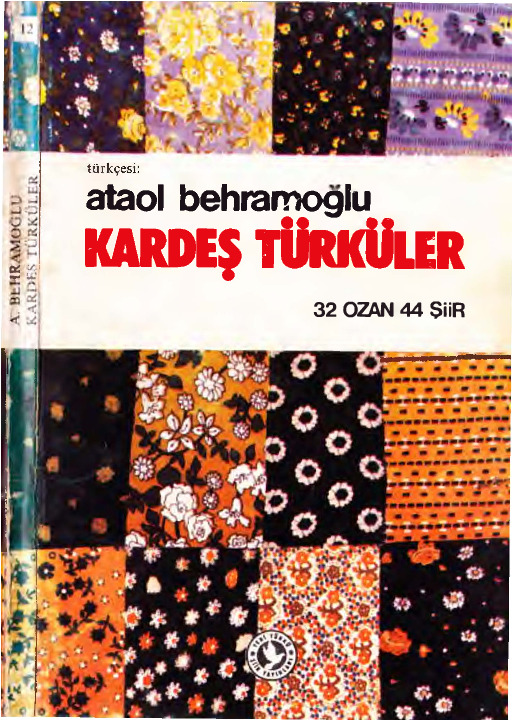 Qardeş Türküler-32 Ozan-44 Şiir-Çev-Ataol Behramoğlu-1982-124s