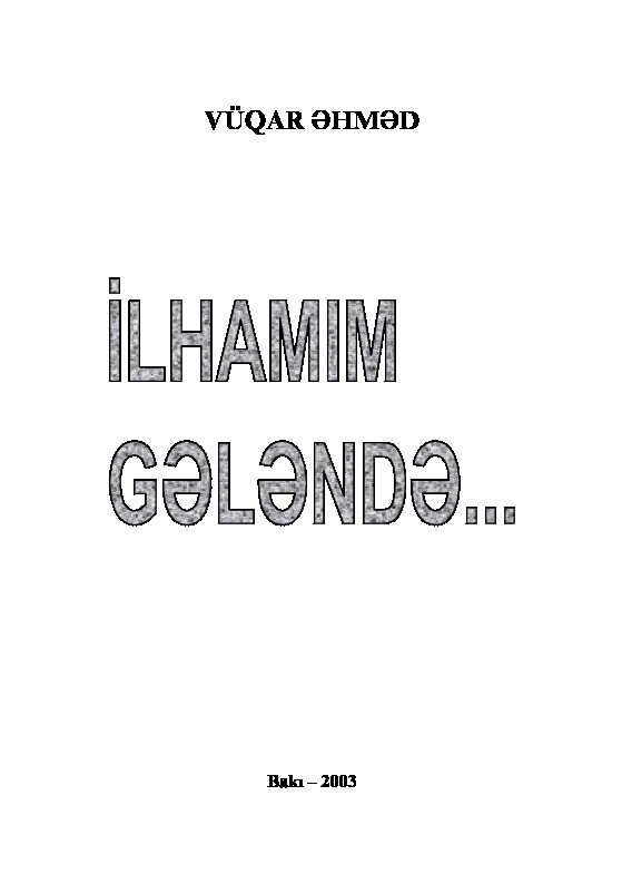 Ilhamım Gelende-Vüqar Ehmed-Baki-2003-159s