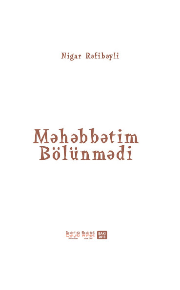 Mehebbetim Bölünmedi-Nigar Refibeyli-Baki-2013-244s
