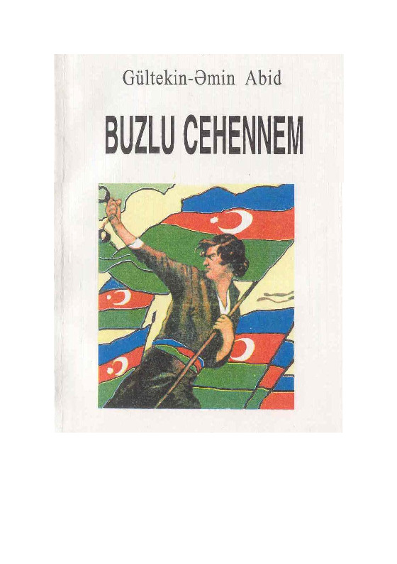Buzlu Cehennem-Başqa şiirler-Emin Abid (Gül Tekin)-Yasan-Ali şamil-Baki-1999-99s