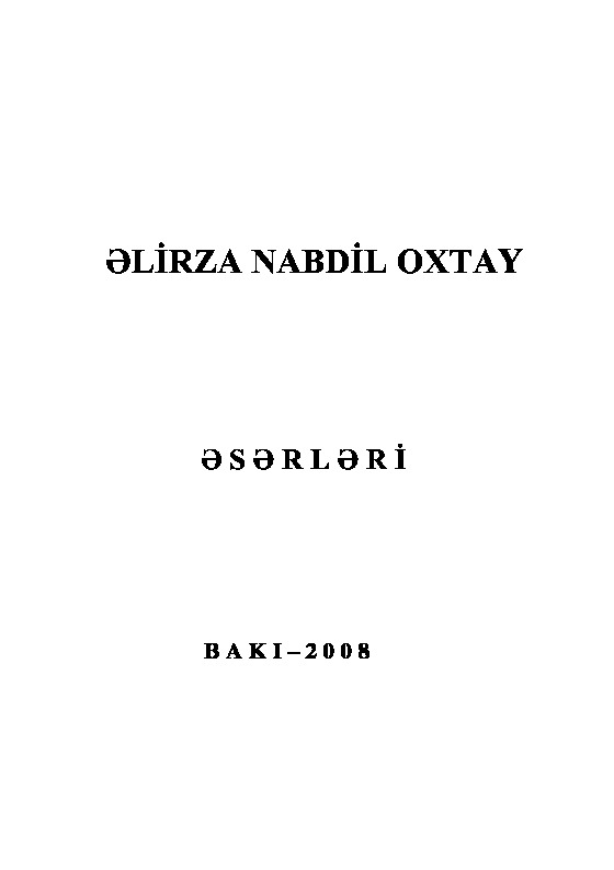 Elirza Nabdil-Oxtayın Eserleri-Latin-Baki-2008-178s