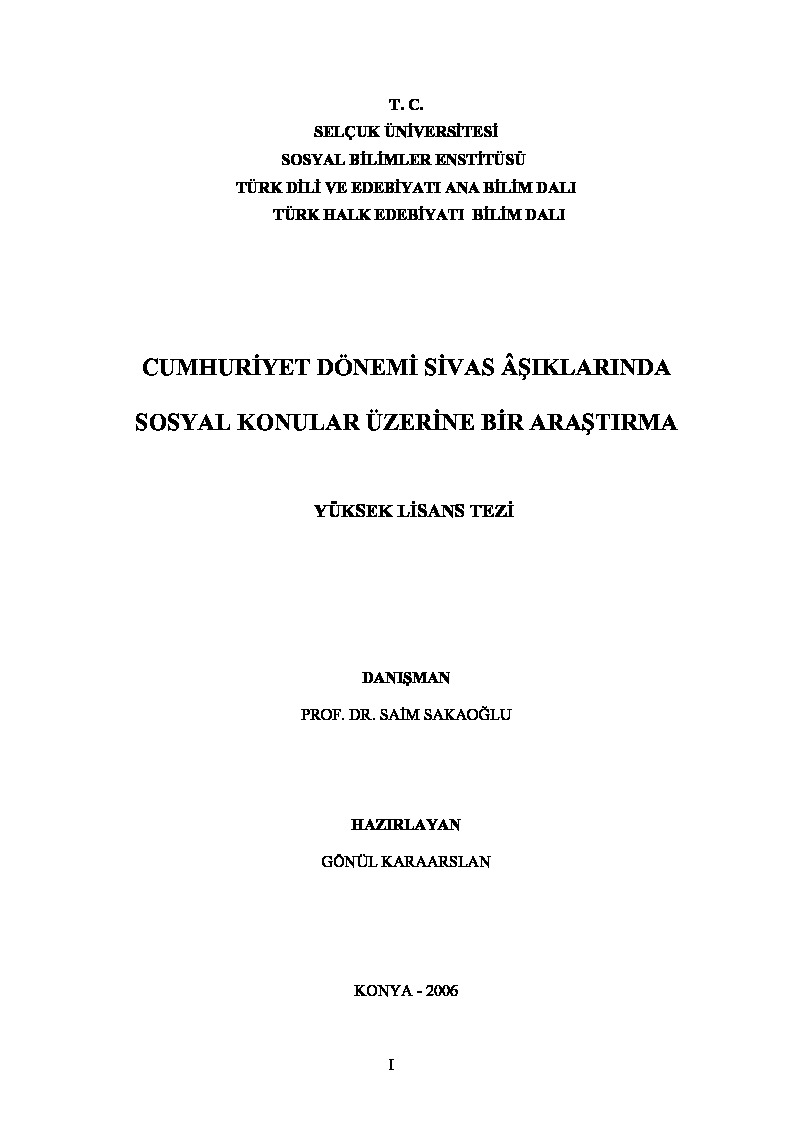 Cumhuriyet Dönemi Sivas Aşıqlarında Sosyal Qonular Üzerine Bir Araşdırma-Könül Qaraarslan-2006-177s