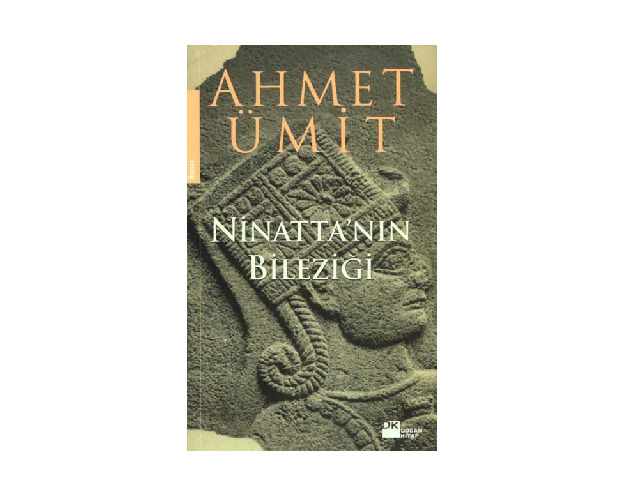Ninattanın Bileziği-Ahmed Ümid-2006-57s+ Yunus Emrenin Şiirlerinde Könül Imesi-Esra Iqbalıq-9s