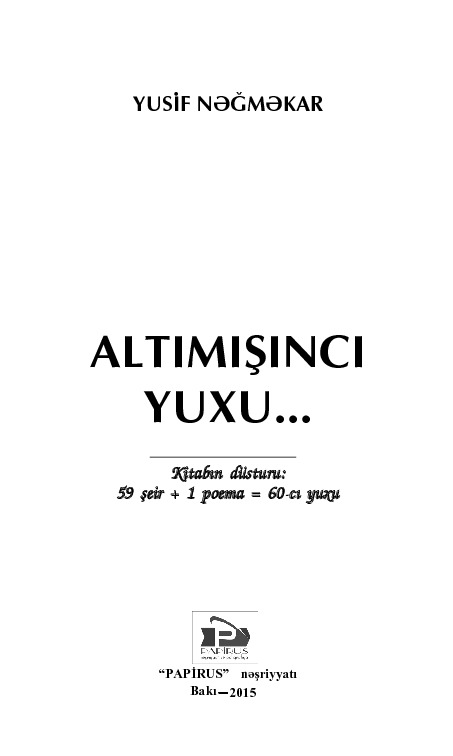 Altımışıncı Yuxu-Yusif Neğmekar-Baki-2015-163s