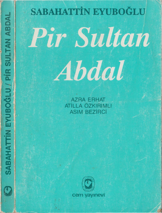 Pir Sultan Abdal-Sabahetdin Eyuboğlu-1993-224s+Bextiyar Vahabzade Mehmed Akif Göruşler- Bayram Gündoğdu-7s