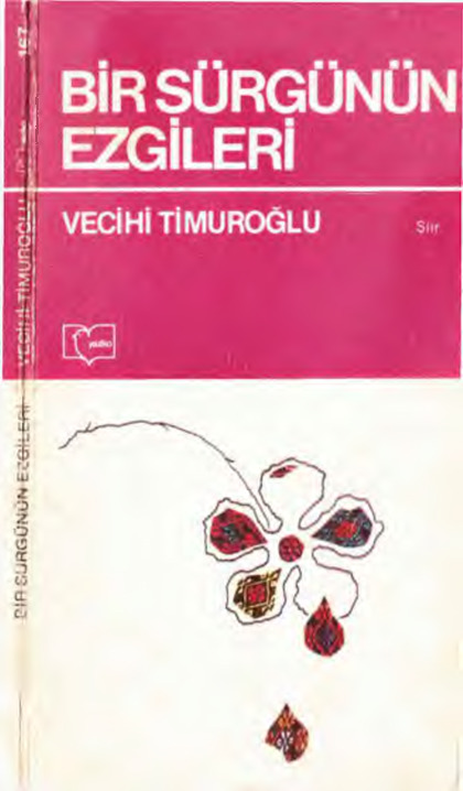 Bir Sürgünün Ezgileri-Vecihi Timuroğlu-1983-56s