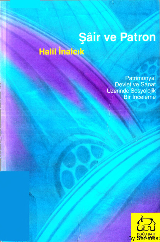 Şair Ve Patron-Xelil Inalcıq-2003-88s
