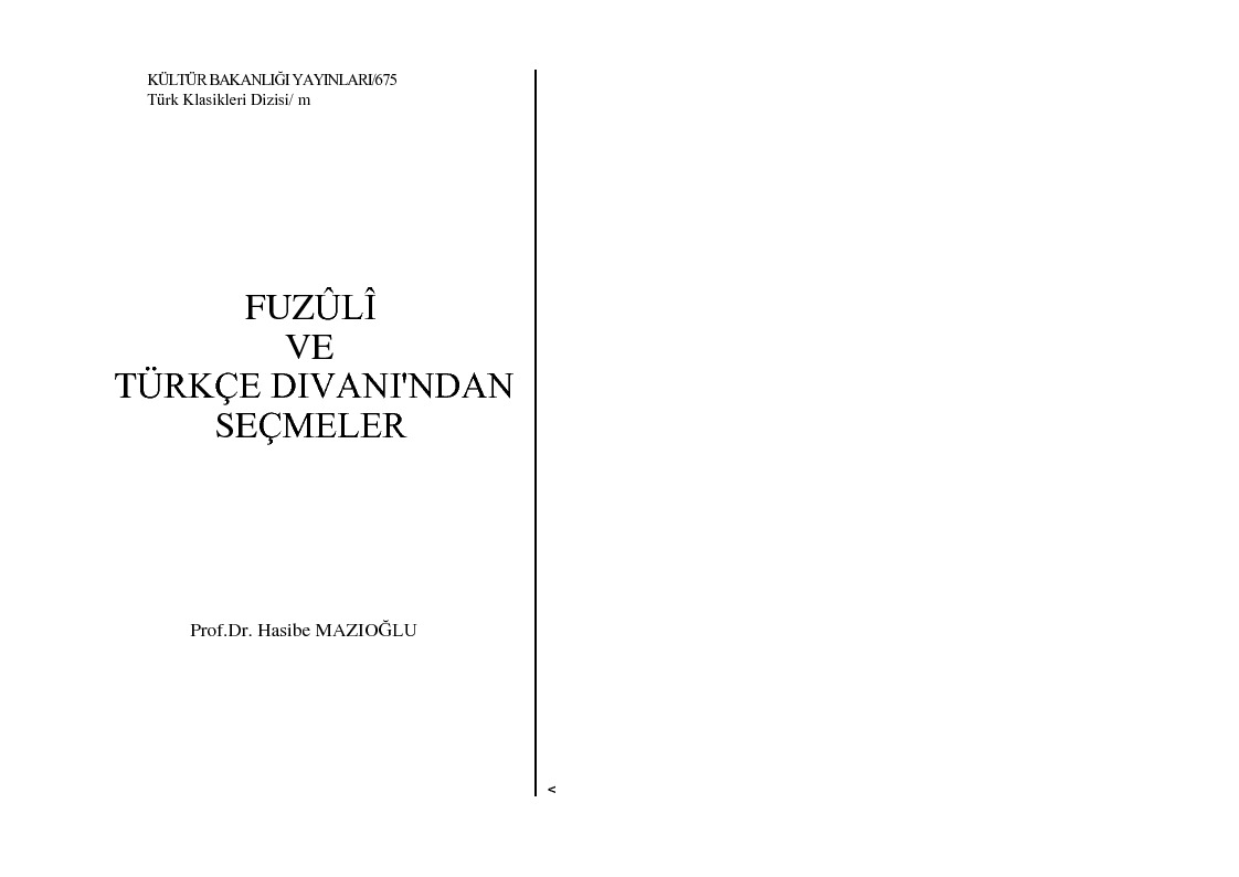 Fuzuli Ve Türkce Divanından Seçmeler-Hasib Mazioğlu-1992-245s