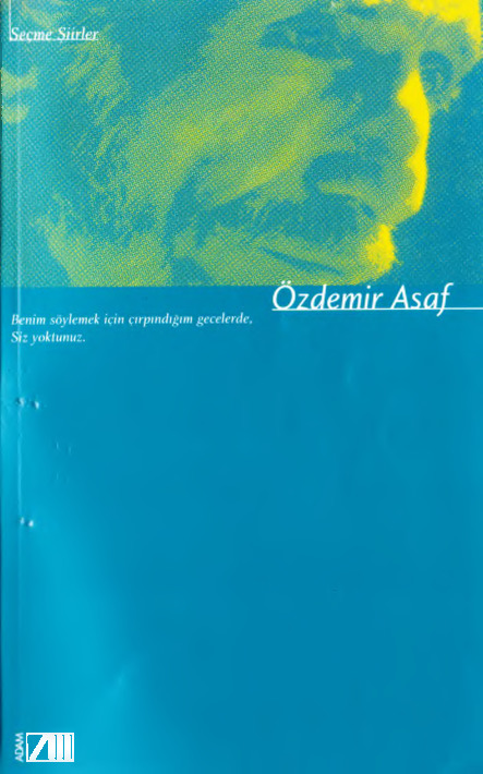 Seçme Şiirler -Özdemir Asaf -1997-74s
