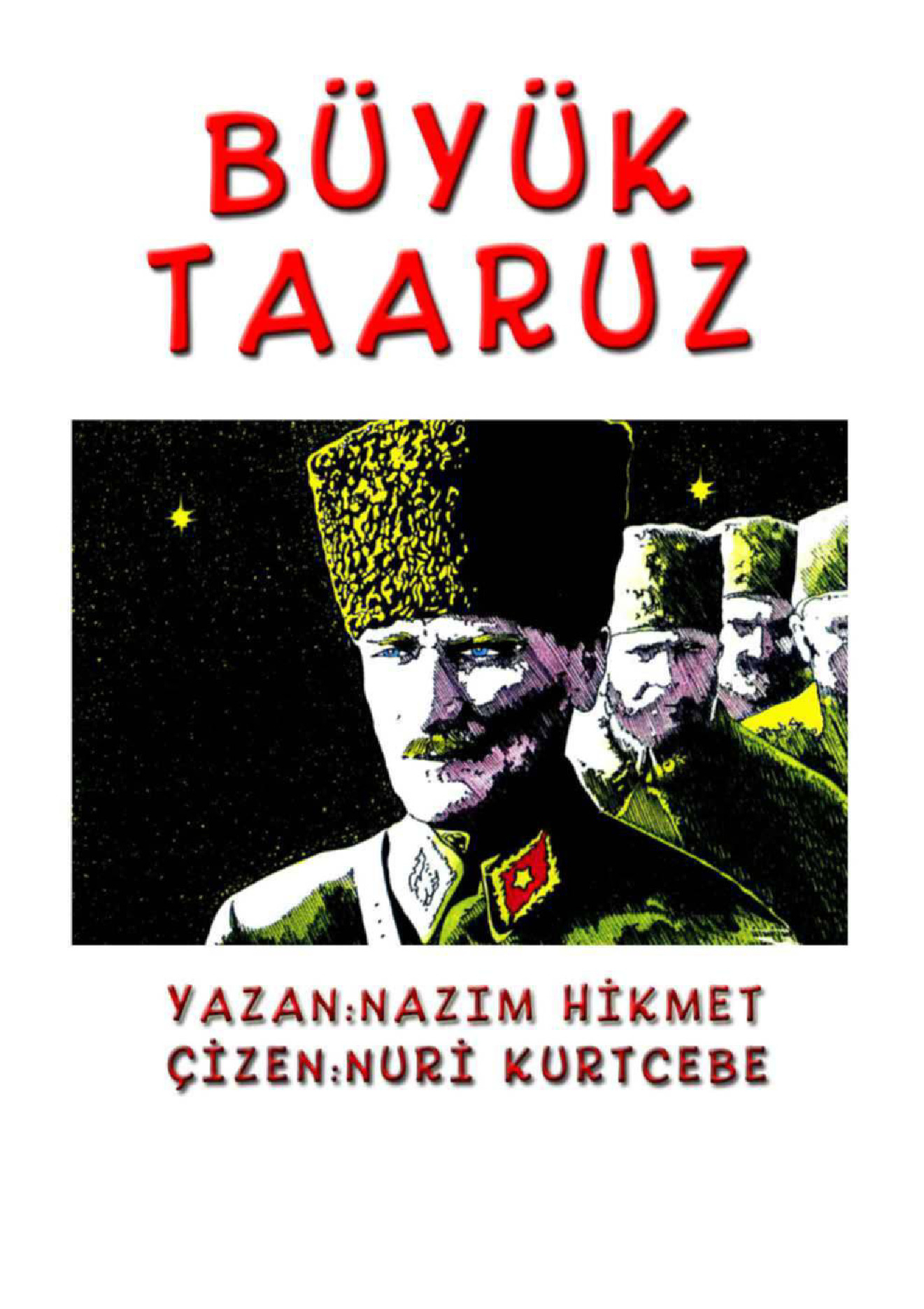 Büyük Teeruz (Çizgi Ruman)-Nazim Hikmet-Çizen-Nuri Qurtcebe-72s