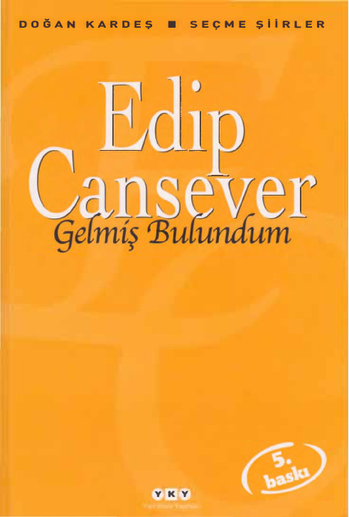 Edib Cansever-Gelmiş Bulundum-2008-115s