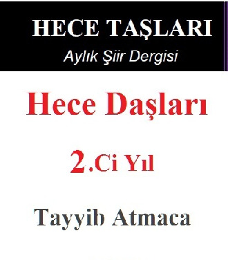 2.Ci Yil-Hece Daşları-Aylıq Şiir Dergisi-Tayyib Atmaca-2016-291s