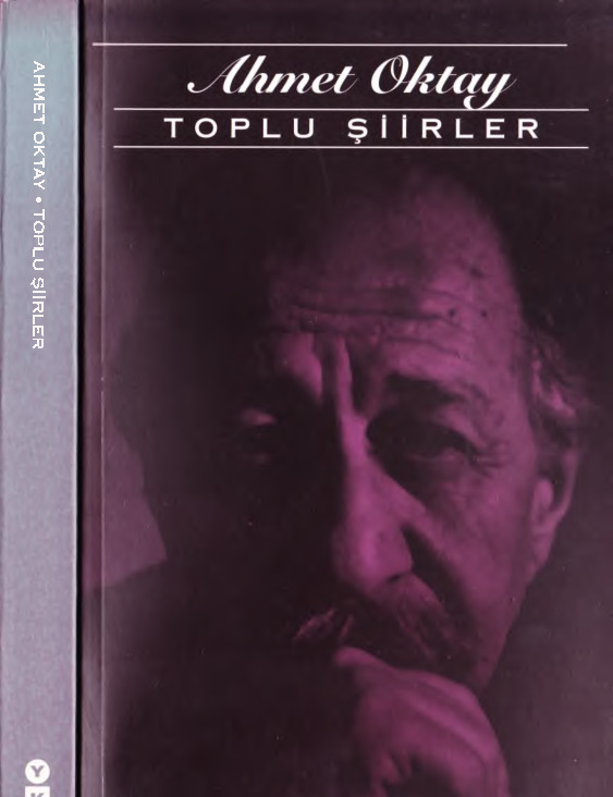 Ahmed Oktay - Toplu Şiirler 1995 342