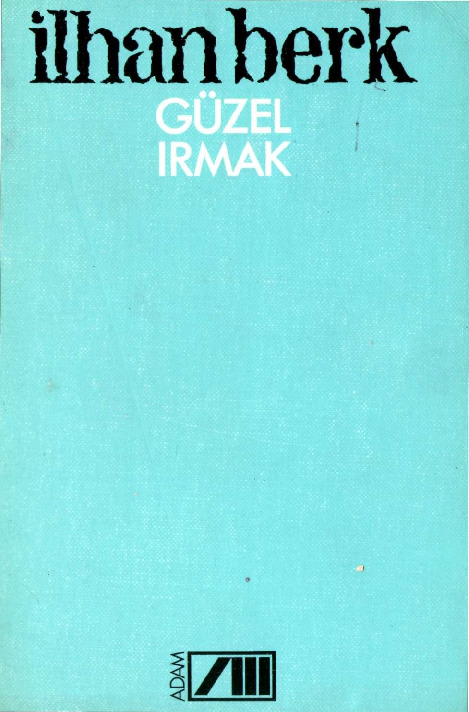 Güzel Irmaq -Ilxan Berk 1988 77s