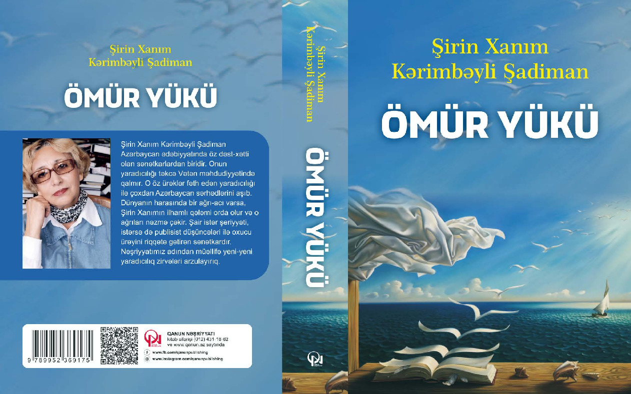 Şiir-Ömür Yükü  Şirin Xanım Kerimbeyli Şadiman-Baki-2021-625