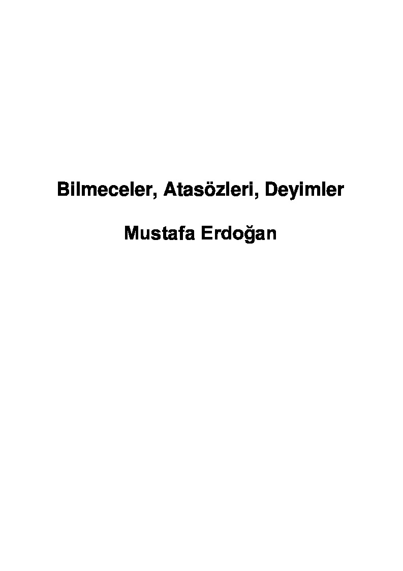 Bilmeceler- Atasözleri- Deyimler  Mustafa Erdoğan-2005-96s