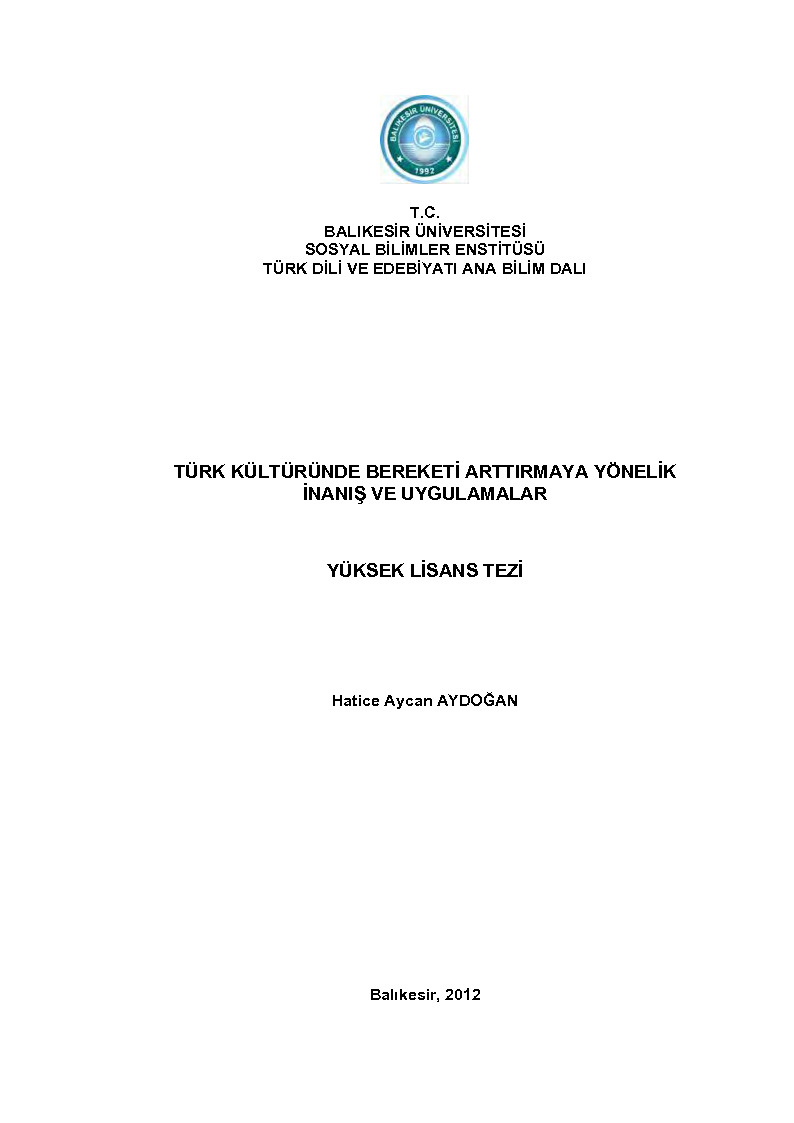 Türk Kültüründe Bereketi Artırmya Yönelik Inanış Ve Uyqulamalar-Hatice Aycan Ay-Balıkesir-2012-239s