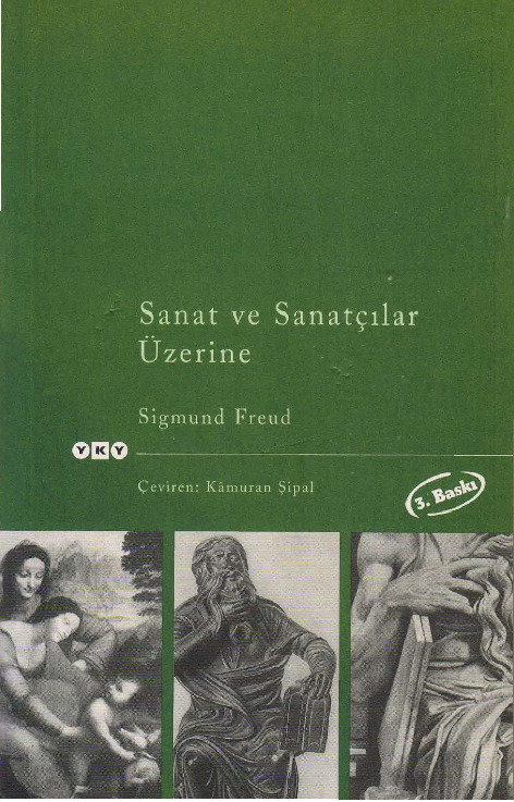 Sanat Ve Sanatçılar Üzerine-Siqmund Froyd-Çev-Kamuran Şipal-1994-358s