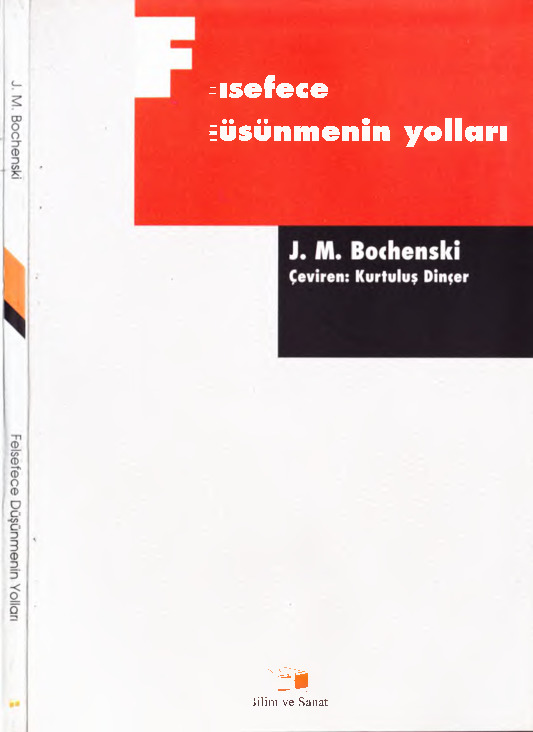 Felsefece Düşünmenin Yolları-J.M.Bochenski-Qurtulu. Dincer-1996-110s