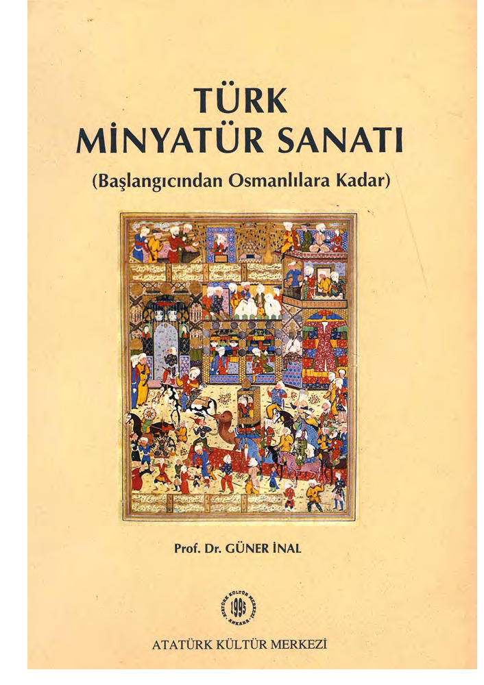 Türk Minyatur Sanatı-Başlanqıcından Osmanlılara Qeder -Güner Inal-1976-181s