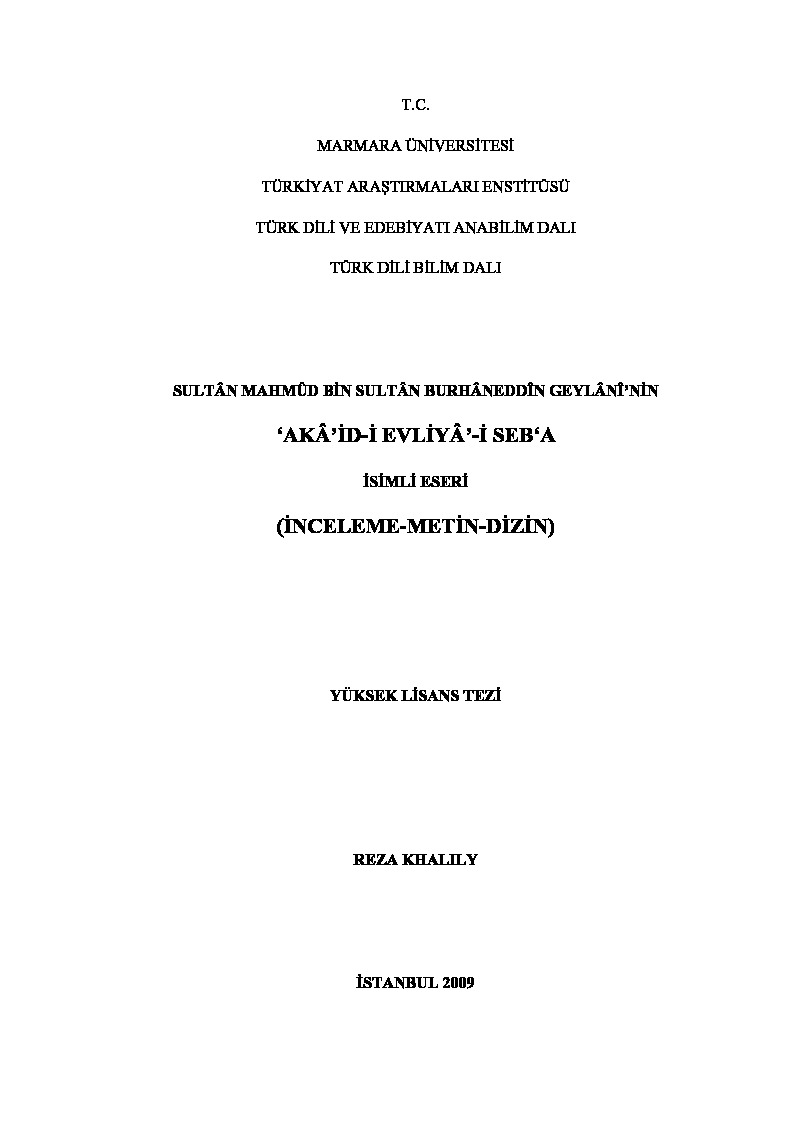 Sultan Mahmud Bin Sultan Burhanetdin Geylaninin-Akaidi Evliyayi Seba Isimli Eseri-Inceleme-Metin-Dizin-Riza Xelili (Reza Khelily)-Istanbul-2009-429s