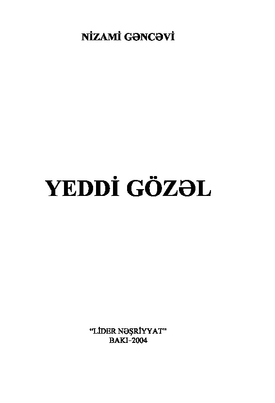 Yeddi Gözel-Nizami Gencevi-Çev-Memmed Rahim-Baki-2004-336s