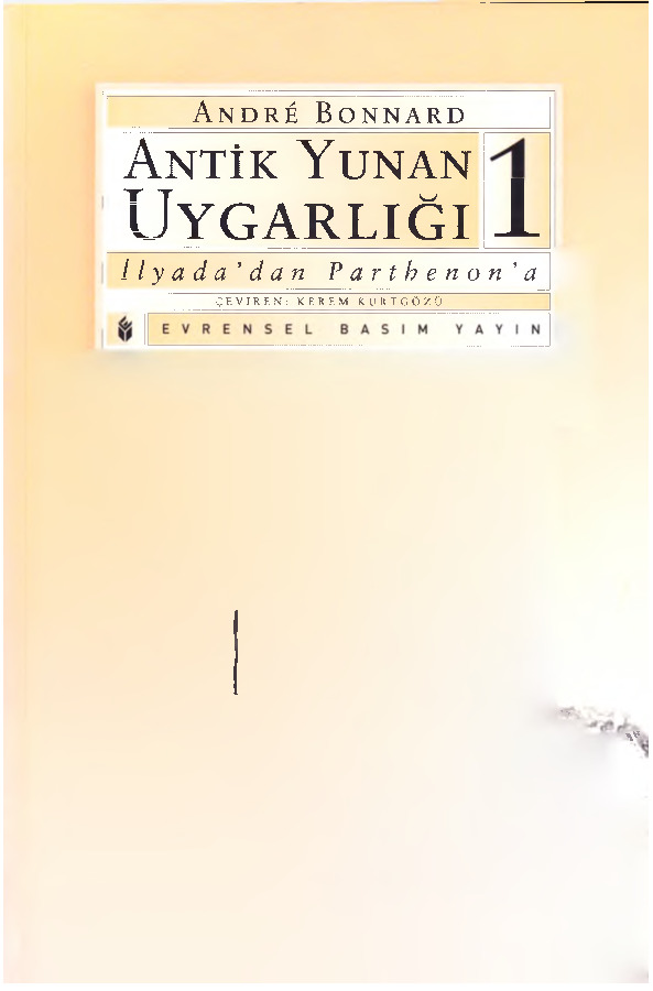 Antiq Yunan Uyqarlığı-1-2-3-Qapıq-Andre Bonnard-Çev-Kerem Qurtgözü-2004