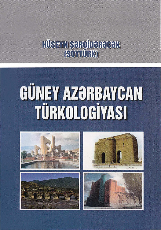 Güney Azerbaycan Türkolojyasi-1-Hüseyn Şerqi Derecek Soytürk-2013-246s