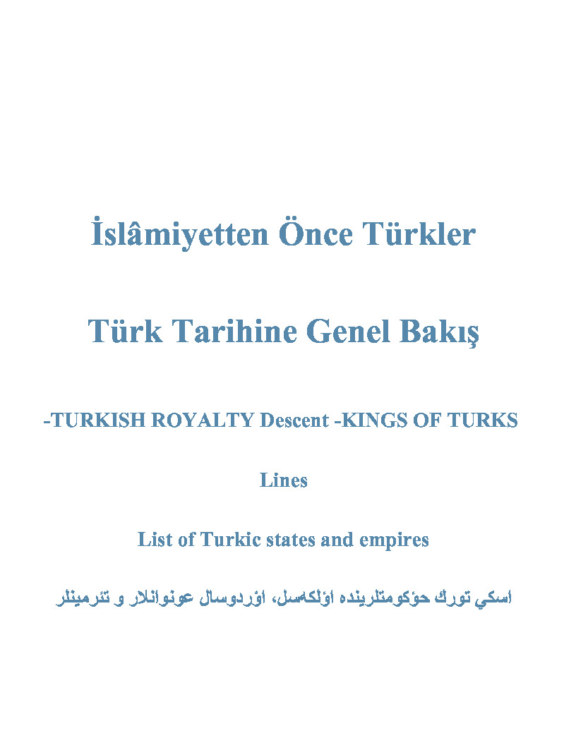 İslamiyetden Önce Türkler-Türk Tarixine Genel Baxış-Eski Türk Devletlerinin Sırayla Adları
