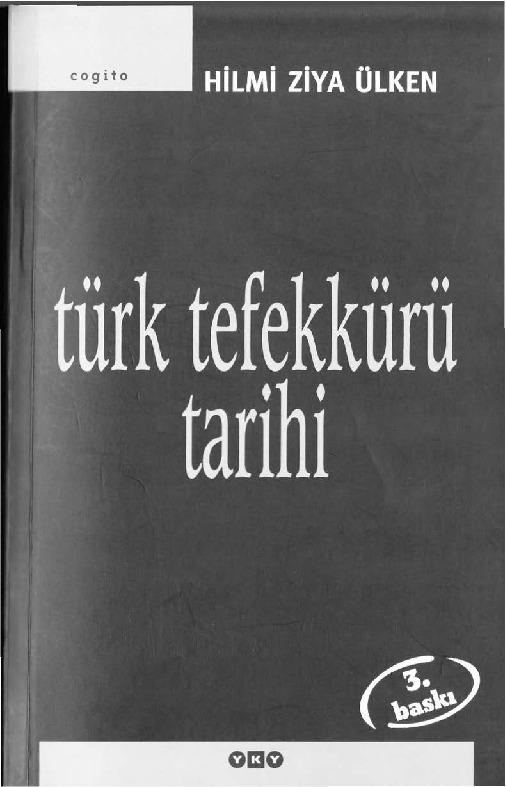 Türk Tefekkürü Tarixi-Hilmi Ziya Ülken-1999-345s