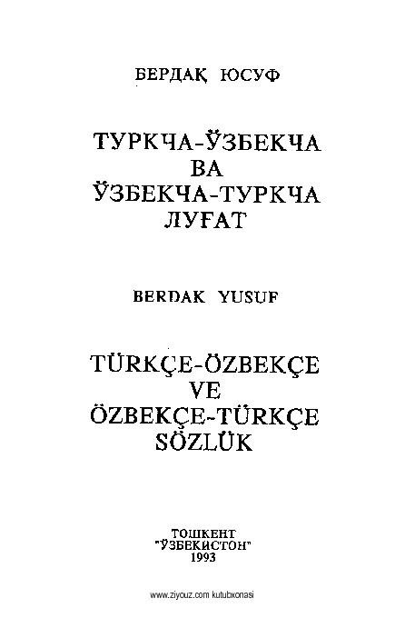 Türkce-üzbekce-Üzbekce-türkce sözlük-berdak yüsüf
