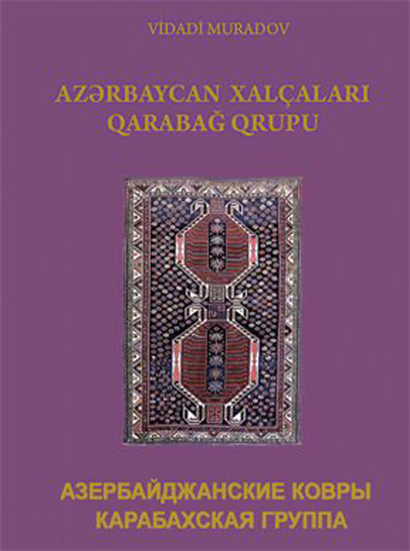 Azerbaycan Xalchaları Qarabağ Qrupu-1-2-Vidadi Muradov-2010-275s