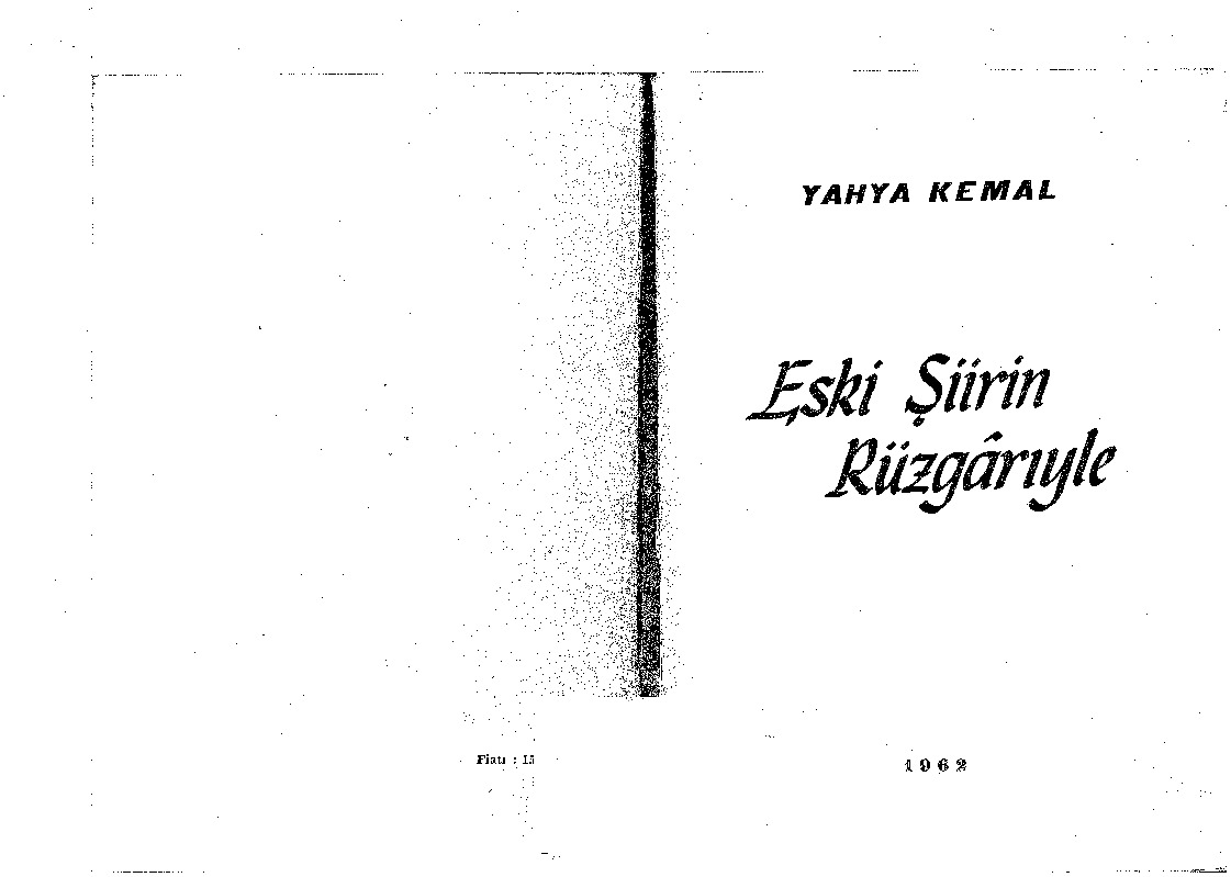 Eski Şiirin Ruzgarıyla-Yehya Kemal-1962-75s