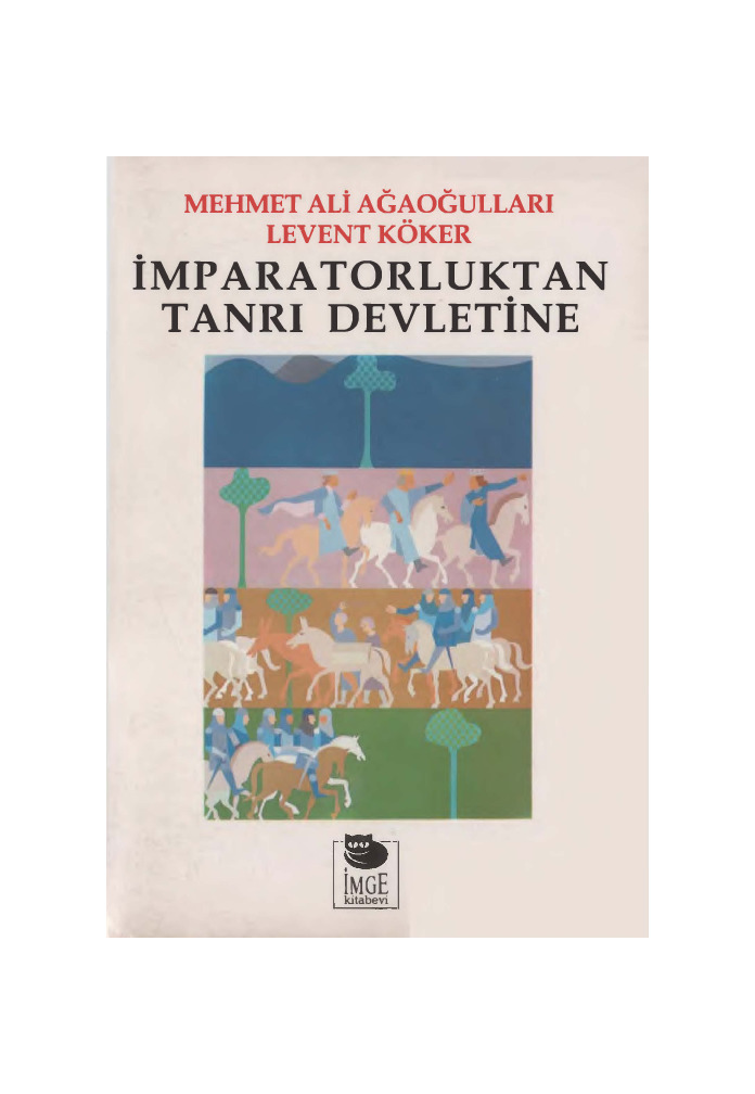 Impiraturluqdan Tanrı Devletine-Mehmed Ali Ağaoğulları Levent Köker-1990-257s