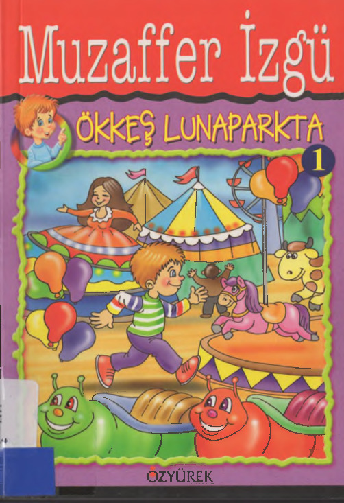 Ökkeş Lunaparkda-01-Müzeffer Izqü-2014-98s
