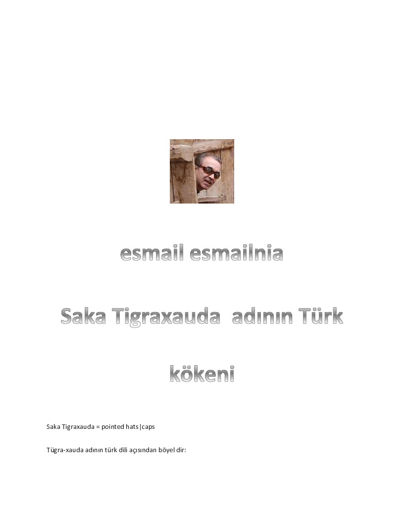 Saka Tigraxauda Adının Türk Kökeni-Esmail Esmailnia (ismayıl ismayılniya)-5s