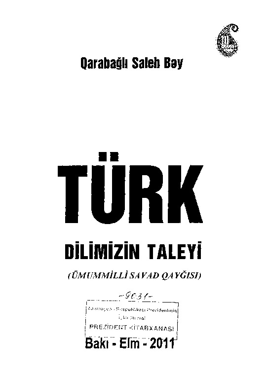 Qarabağlı Saleh Bey-Türk Dilimizin Geleceyi 2011 72s